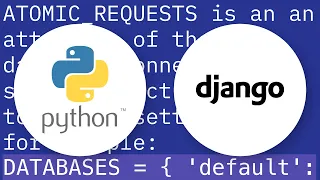 How Django atomic requests works