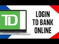 How To Login TD Online Banking Full Guide