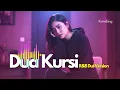 💫 DUA KURSI | RITA SUGIARTO -  R&B DUT VERSION | COVER BYKANDANG MUSIC LAB