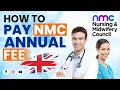 How to Pay Your NMC Annual Fee Step-by-Step Guide by thenursingInsider