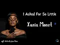 Download Lagu Xania Monet – I Asked For So Little Lyrics