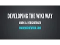 Download Lagu 06 - Developing he Wiki way