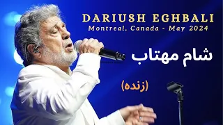 Dariush Shame Mahtab Live Montreal Concert 26 May 2024 