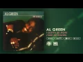 Al Green - I Gotta Be More (Take Me Higher) [Official Audio]