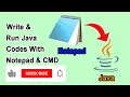 Write Run Java Codes with Notepad CMD
