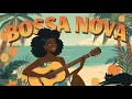 Lagu Bossa Nova Covers Of Popular Songs 100 Hits 🌴 Bossa Nova Songs 2025 - Perfect Music For Work, Study