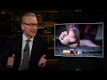 New Rule Breeders Choice Real Time with Bill Maher HBO