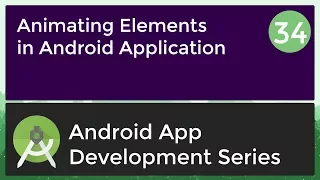 Android Application Development Tutorial for Beginners - 2017 Animations in Android App