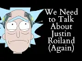 We Need to Talk About Justin Roiland Again Solar and Morty Essay