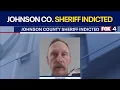Johnson County sheriff indictment reveals details