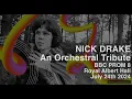 Scott Matthews - Northern Sky (Nick Drake, An Orchestral Tribute with the BBC Symphony Orchestra)