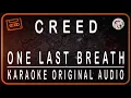 Download Lagu CREED - ONE LAST BREATH - KARAOKE ORIGINAL AUDIO
