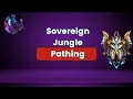 How To Path Like A Sovereign Jungler