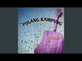 Download Lagu Pulang Kampung