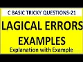 C basics in competitive exams Logical errors in c programming