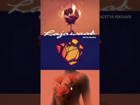 Aditya Rikhari - Lajawaab | OUT NOW