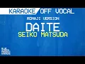 Download Lagu KARAOKE | Daite (Romaji Version) - Seiko Matsuda