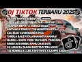 Lagu DJ TIKTOK TERBARU 2025 SLOW BASS 🎵DJ HILANG HANYA SEBENTAR🎵 DJ SEDIA AKU SEBELUM HUJAN - IDGITAF🎵