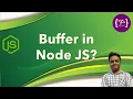 Understanding Buffer in Node js Complete Guide in Hindi Reading writing and manipulating Buffer