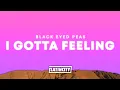 Download Lagu Black Eyed Peas – I Gotta Feeling (Lyrics)