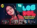 Download Lagu LOS DOL | DENNY CAKNAN | KALIA SISKA FT UYE TONE