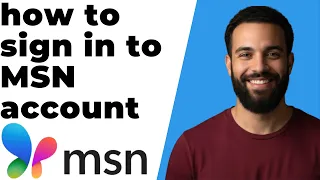 How To Sign In To MSN Account Easy Step-By-Step Guide