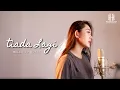 Download Lagu TIADA LAGI - MAYANGSARI - Helen Huang Cover