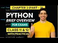 Chapter3 Brief Overview of Python Part3 class11 with practical Input Output Debugging Functions