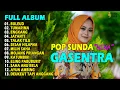 Download Lagu POP SUNDA FULL ALBUM GASENTRA \