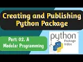 Part 02 a What is Modular Programming in Python Understanding Modules and Packages in Python