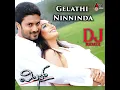Gelathi Ninninda DJ Remix