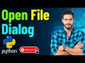 Everything You Need to Know About Open File Dialog in Python GUI Development Coding Tutorial