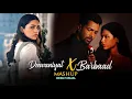 Lagu Deewaniyat x Barbaad Mashup | Meri Aashiqui | Debu Visual | Arijit Singh | Jubin Nautiyal