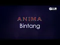 Download Lagu Anima - Bintang ( Karaoke Version ) || Key A