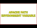 Apache Path environment variable