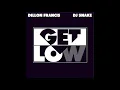 Dillon Francis & Dj Snake - Get Low (Audio)
