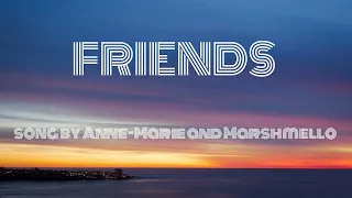 Download Friends - song by Anne-Marie and Marshmello (lyrics) #annemarie #marshmello #songlyrics MP3