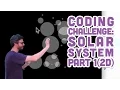Coding Challenge Solar System in Processing - Part 1 2D