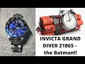 INVICTA GRAND DIVER ref 21865 watch review of Batman s steel monster