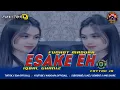 Download Lagu FUNKOT MADURA // ESAKE'EH [ IQBAL GHANIZ ] BY FATTAH JR