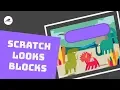 Scratch Looks Blocks Tutorial