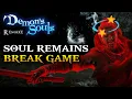 Lagu Demon's Souls PS5 - Soul Remains Break the Game! (NEW)