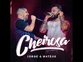 Jorge e Mateus - Cheirosa oficial 2020