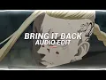 bring it back   travis porter edit audio