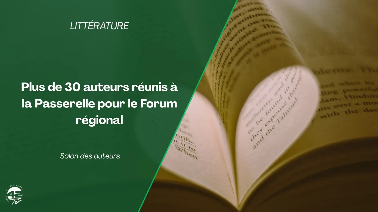 ⁣Plus de 30 auteurs réunis à la Passerelle pour le Forum régional