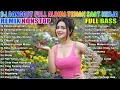 Download Lagu DJ DANGDUT FULL BASS NONSTOP 🔥DJ ENAK NEMANI SAAT SANTAI DJ TERBARU 2025 🚀REMIX NONSTOP FULL BASS