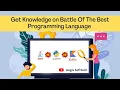 Get Knowledge on Battle Of The Best - Java Vs Python Vs Kotlin Aegis Softtech