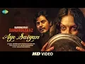 Download Lagu Aye Saiyan  | Babumoshai Bandookbaaz | Nawazuddin Siddiqui | Orunima | Bidita Bag | Vivek