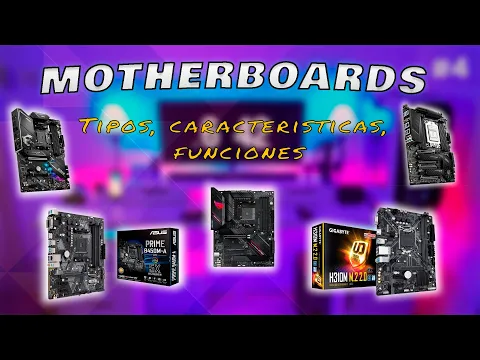 Download MP3 Todo sobre las Placas Madre / Motherboards - Características, Piezas fundamentales, Tipos