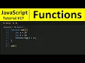 JavaScript Tutorial 17 - Functions in JavaScript Programming For Beginners